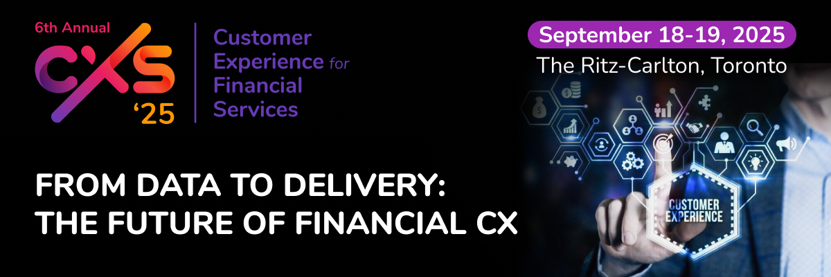Customer Experience for Financial Services Summit 2025